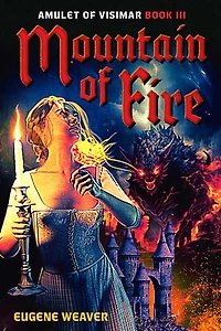 Mountain of Fire: Amulet of Visimar Book III