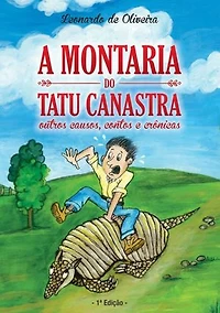 A Montaria Do Tatu Canastra