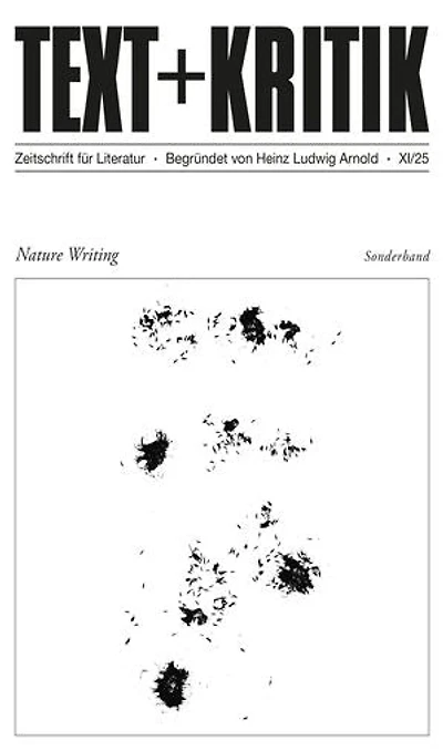 TEXT + KRITIK Sonderband - Nature Writing