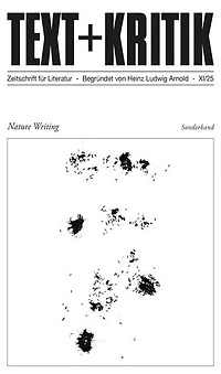 TEXT + KRITIK Sonderband - Nature Writing
