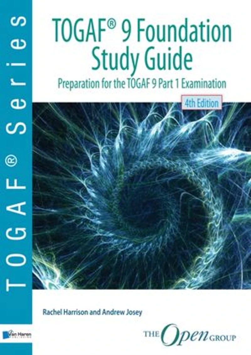 TOGAF 9 Certified Study Guide