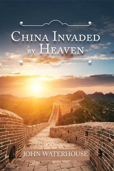 China Invaded by Heaven