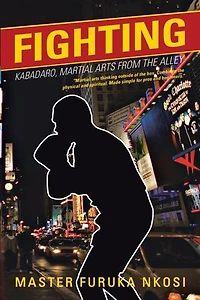 Fighting: Kabadaro, Martial Arts From The Alley