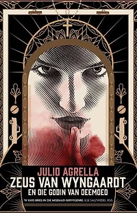 Zeus van Wyngaardt en die Godin van Deemoed: Julio Agrella se Zeus, #4