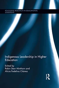 Indigenous Leadership Higher Education