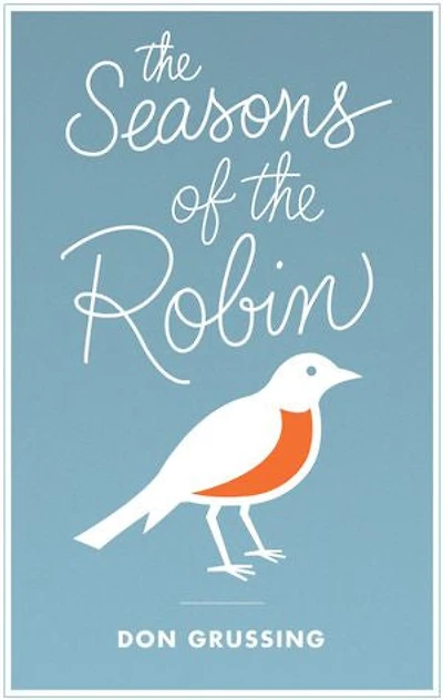 The Seasons of the Robin