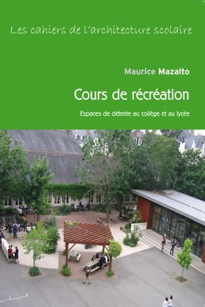 Cours de récréation et espaces détente au collège lycée