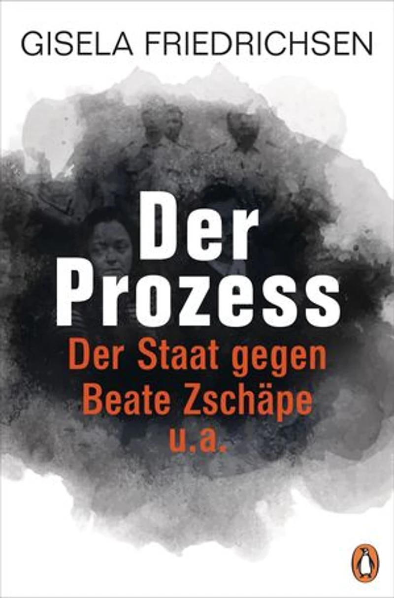 Der Prozess: Der Staat gegen Beate Zschäpe u.a.