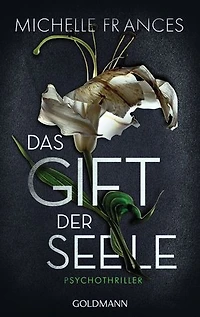 Das Gift der Seele: Psychothriller