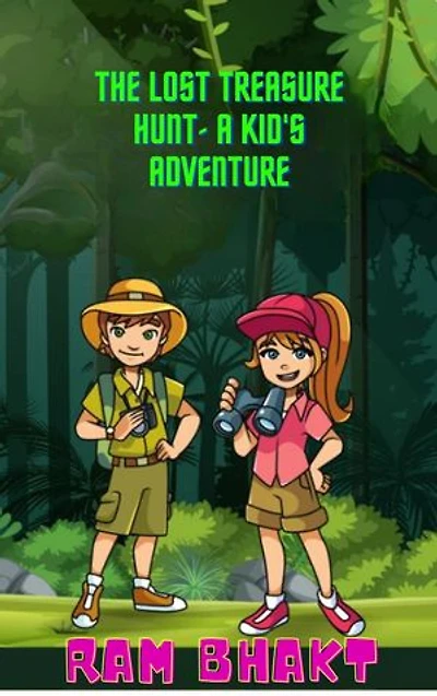 The Lost Treasure Hunt: A Kid's Aventure