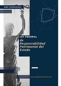 Ley Federal de Responsabilidad Patrimonial del Estado