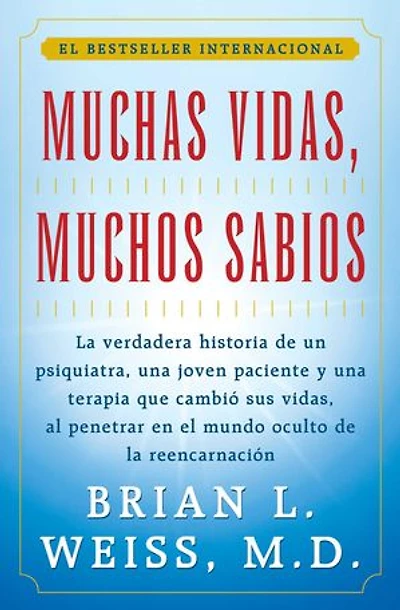 Muchas Vidas, Muchos Sabios (Many Lives, Many Masters): (Many Lives, Many Masters)