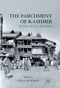 The Parchment of Kashmir: History, Society