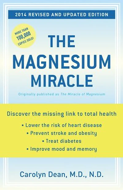 The Magnesium Miracle (Second Edition)