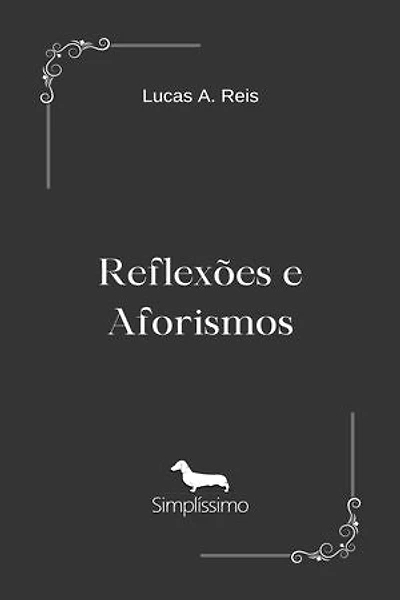 Reflexões e Aforismos