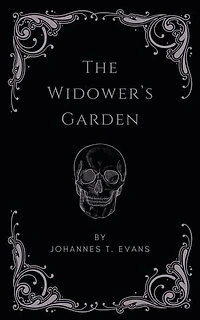 The Widower's Garden