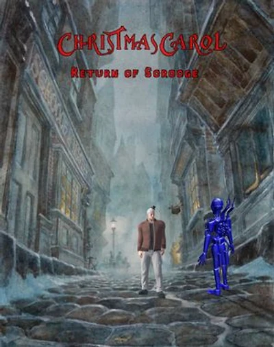 Christmas Carol 2039: Return Of Scrooge