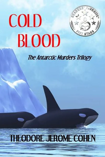 Cold Blood: The Antarctic Murders Trilogy