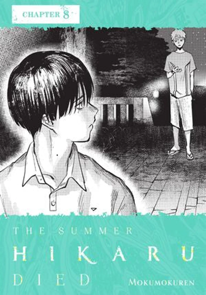 The Summer Hikaru Died