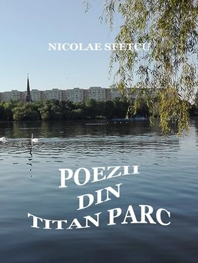 Poezii din Titan Parc