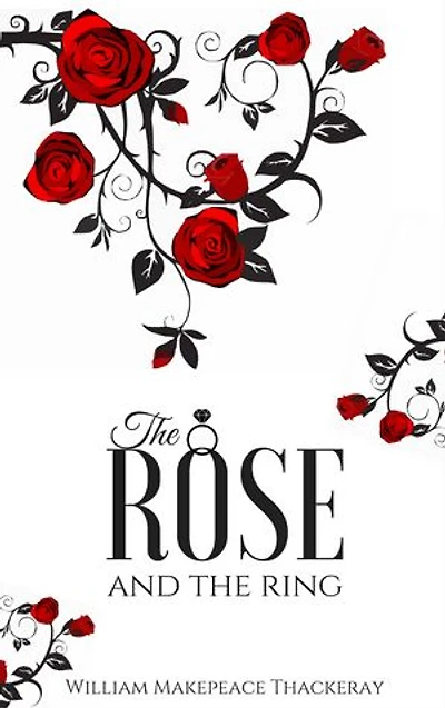 The Rose and the Ring