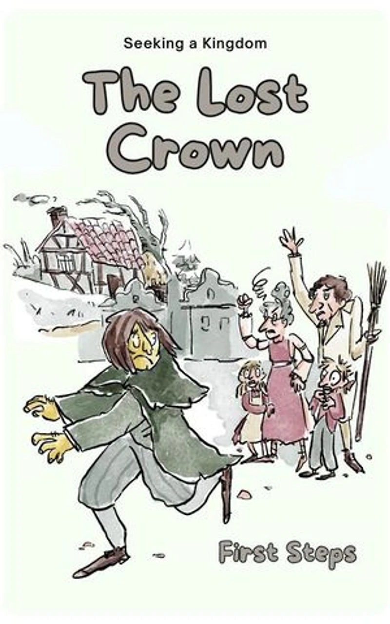 The Lost Crown: Infantil, #1