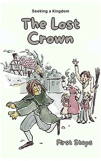 The Lost Crown: Infantil, #1