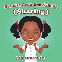 Because Grandma Said So: Sharing