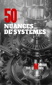 50 nuances de systèmes