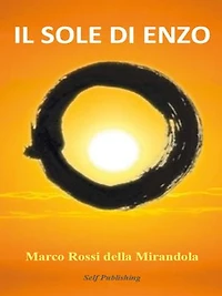 Il Sole di Enzo: Una Religione globale per una identità del terrestre