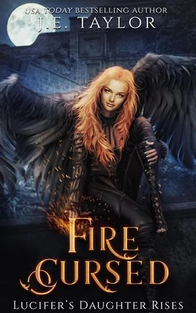 Fire Cursed: Fire Cursed, #1