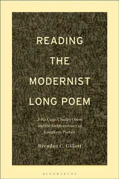 Reading The Modernist Long Poem: John Cage