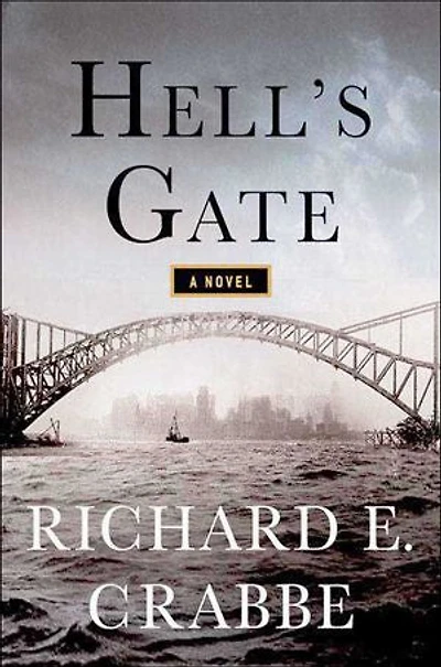 Hell's Gate: A Novel
