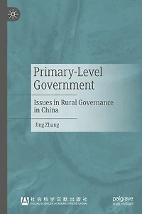 Primary-Level Government: Issues Rural Governance China