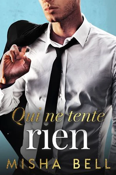 Qui ne tente rien
