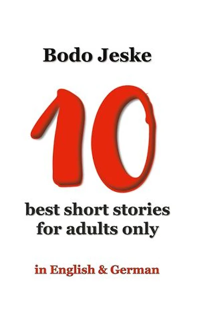 10 best short stories for adults only: in English & German