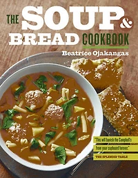 The Soup and Bread Cookbook