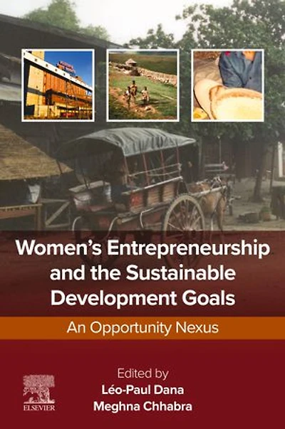 Women's Entrepreneurship and the Sustainable Development Goals: An Opportunity Nexus