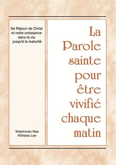 Se réjouir de Christ et notre croissance dans la vie jusqu’à la maturité