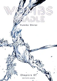 Wombs Cradle - Chapitre 7