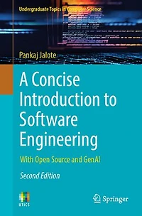 A Concise Introduction to Software Engineering: With Open Source and GenAI