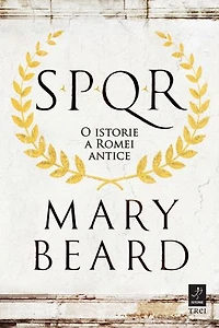 SPQR: O istorie a Romei antice