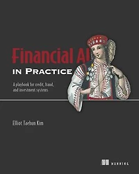 Financial AI Practice: A playbook for credit, fraud, and investment systems