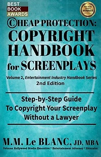 CHEAP PROTECTION COPYRIGHT HANDBOOK FOR SCREENPLAYS