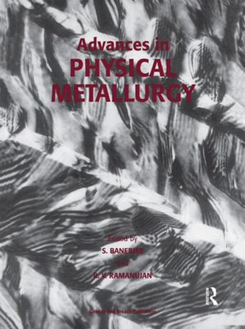 Advances Physical Metallurgy