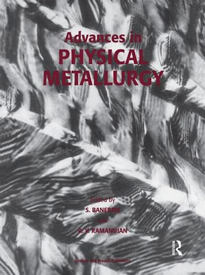 Advances Physical Metallurgy