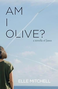 Am I Olive?: Janes, #2