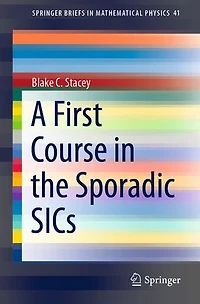 A First Course the Sporadic SICs