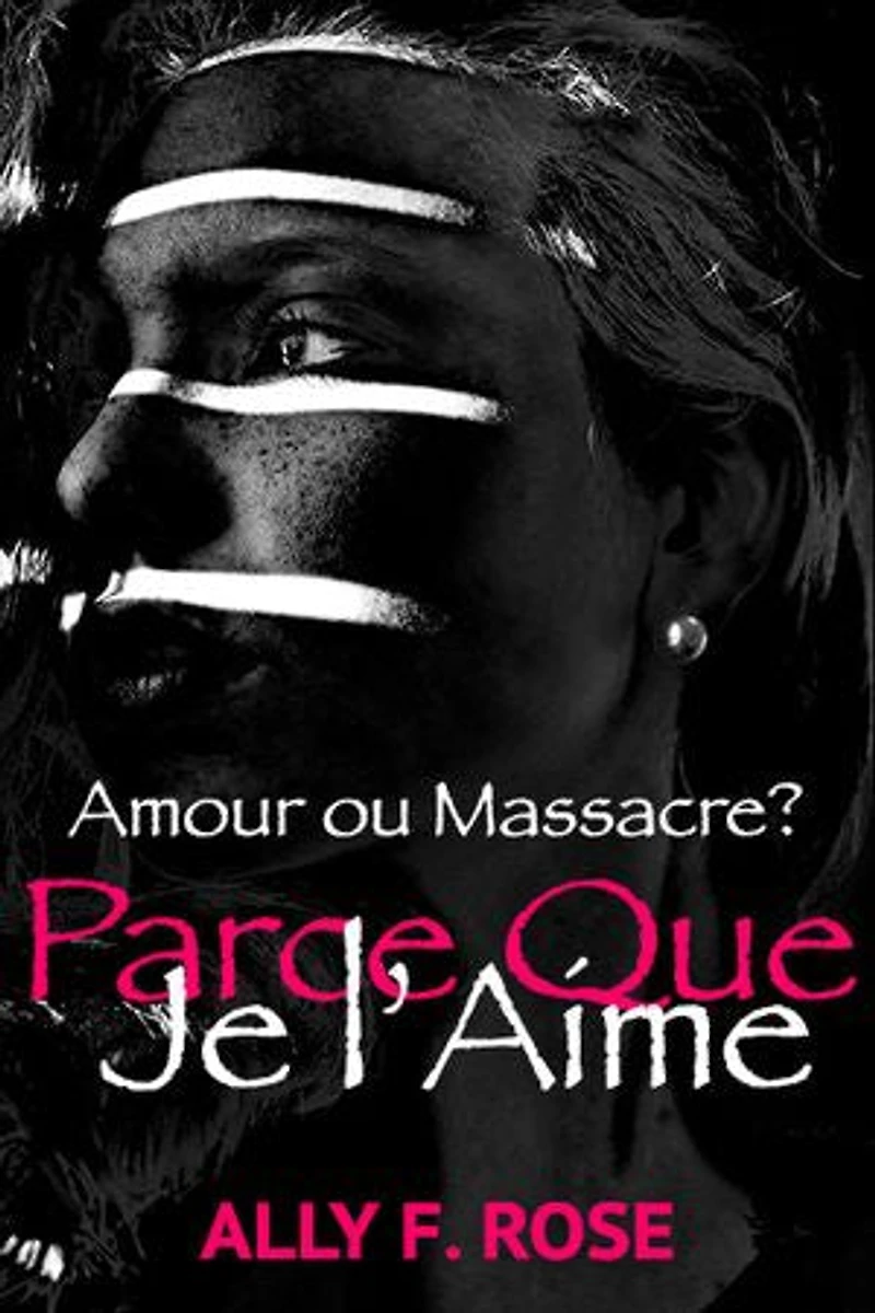 Parce Que Je L'Aime