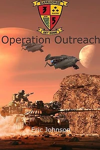 Operation Outreach: Eagle Hammer Universe, #2